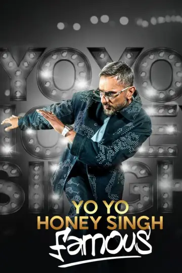 Постер к фильму "Yo Yo Honey Singh: Famous" #1832936