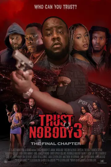 Постер к фильму "Trust Nobody 3: The Final Chapter" #1049239