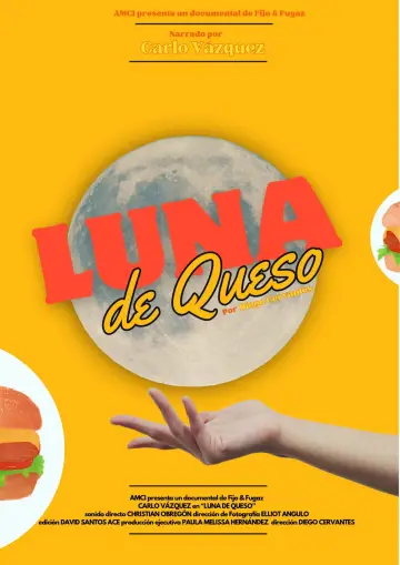 Постер к фильму "Documental: Luna de Queso" #413441