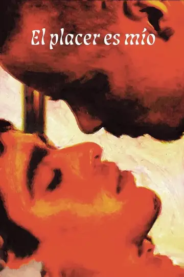 Постер к фильму "El placer es mío" #448751