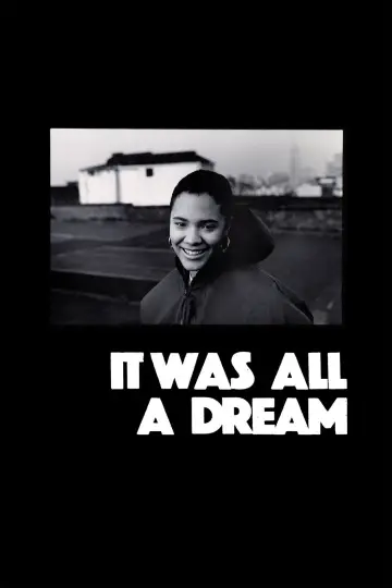 It Was All a Dream постер