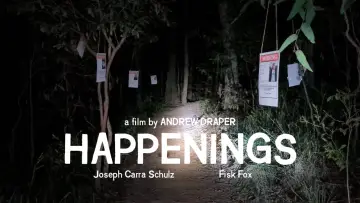 Задник к фильму "Happenings" #449246