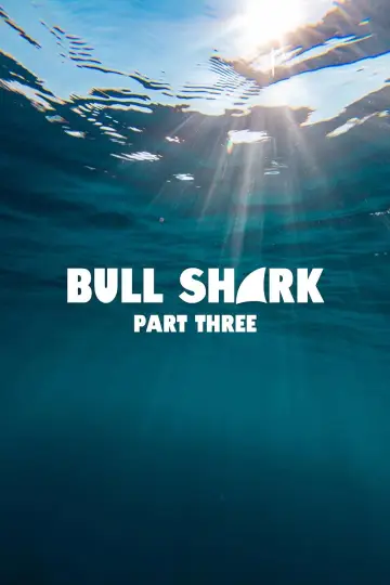 Постер к фильму "Bull Shark 3" #672018