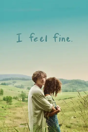 Постер к фильму "I Feel Fine." #1210548