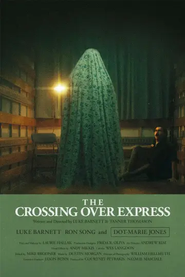 Постер к фильму "The Crossing Over Express" #468497