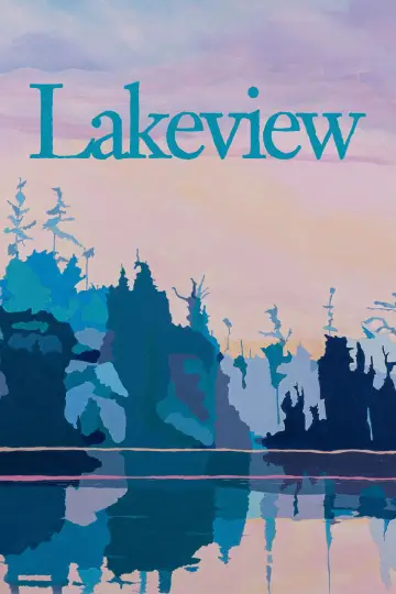 Постер к фильму "Lakeview" #742822