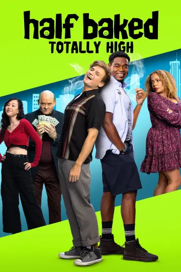 Постер к фильму "Half Baked: Totally High" #427086