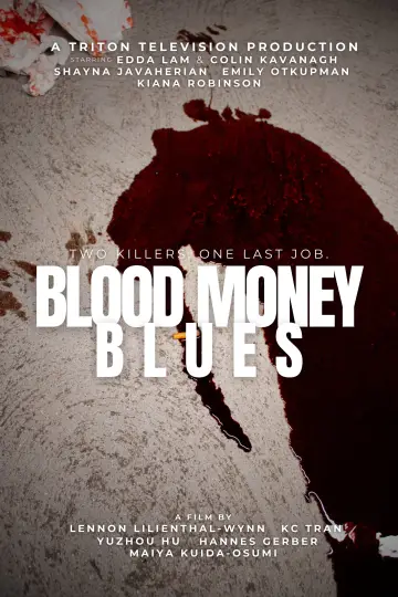 Постер к фильму "Blood Money Blues" #1058062