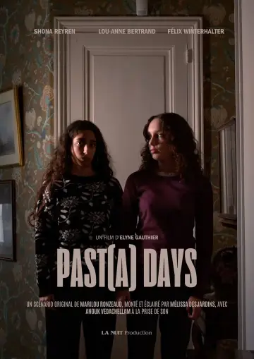 Постер к фильму "Past(a) Days" #1060331
