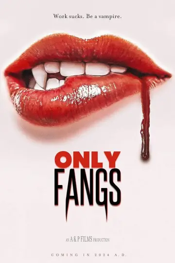 Постер к фильму "OnlyFangs" #1186916
