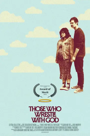 Постер к фильму "Those Who Wrestle With God" #1054310