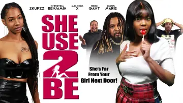 Задник к фильму "She Use 2 Be" #1070864