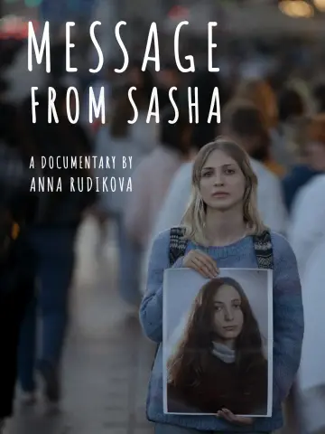 Постер к фильму "Message from Sasha" #1058328