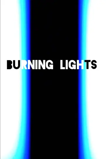 Постер к фильму "Burning Lights" #431191