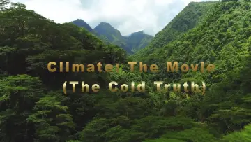 Задник к фильму "Climate: The Movie (The Cold Truth)" #440794