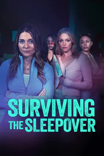 Surviving the Sleepover постер