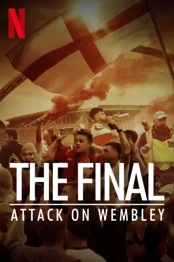 Постер к фильму "The Final: Attack on Wembley" #682832