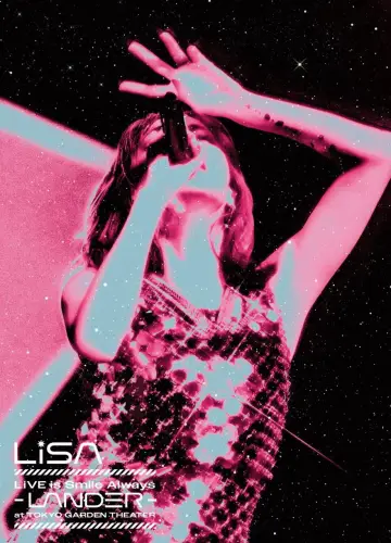 Постер к фильму "LiSA LiVE is Smile Always〜LANDER〜" #1082715