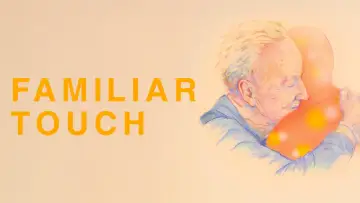 Задник к фильму "Familiar Touch" #786498