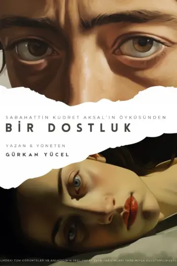 Постер к фильму "Bir Dostluk" #464925