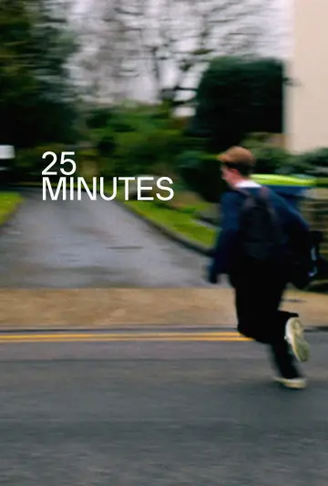 Постер к фильму "25 Minutes" #438138