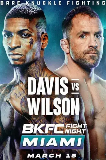 Постер к фильму "BKFC Fight Night Miami: Davis vs. Wilson" #424040