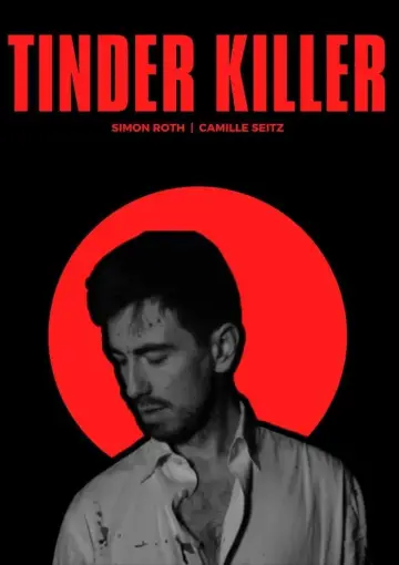 Постер к фильму "Tinder Killer" #472999