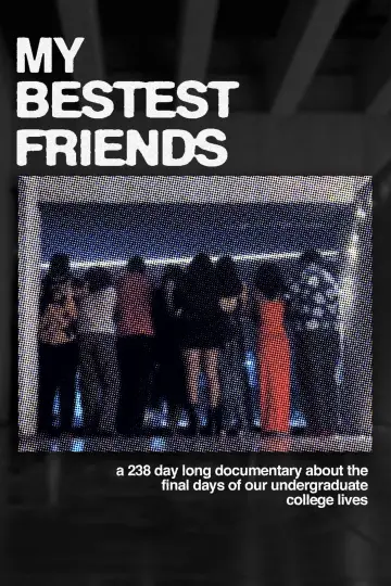 My Bestest Friends