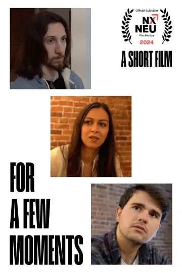 Постер к фильму "For a Few Moments" #1089148