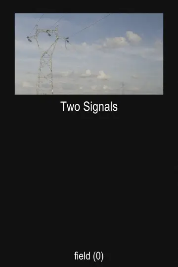 Постер к фильму "Two Signals" #449274