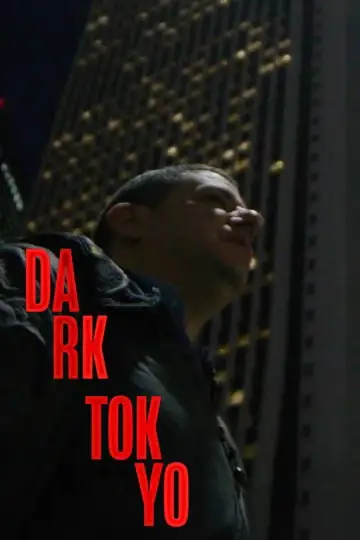 Постер к фильму "Dark Tokyo" #1086474