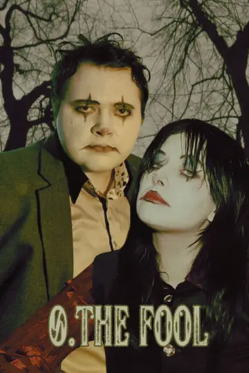 Постер к фильму "0. THE FOOL" #444868