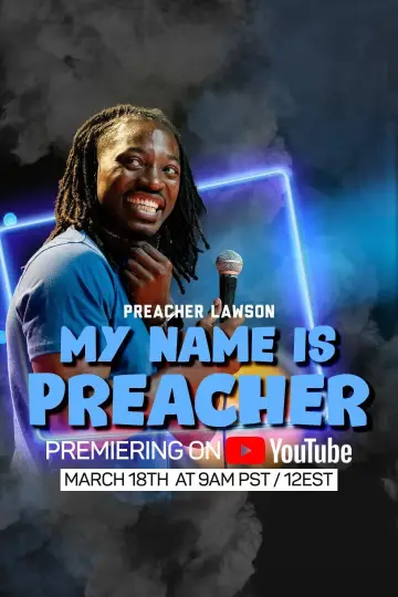Preacher Lawson-MY NAME IS PREACHER постер