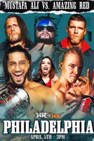 Постер к фильму "Wrestling Revolver & HOG Philadelphia" #441940