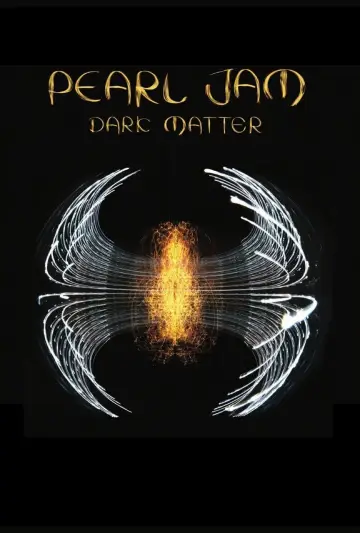 Постер к фильму "Pearl Jam: Dark Matter – Global Theatrical Experience" #1091036