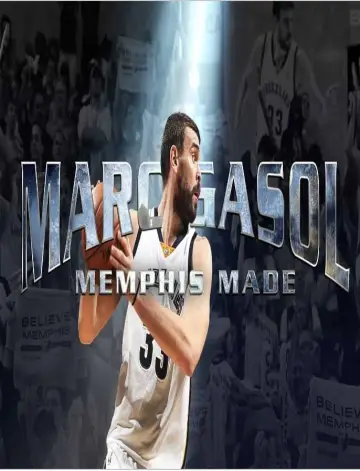 Постер к фильму "Marc Gasol: Memphis Made" #448963