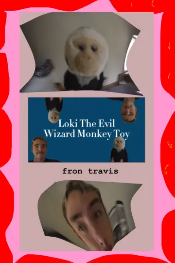 Постер к фильму "Loki The Evil Wizard Monkey Toy" #449248