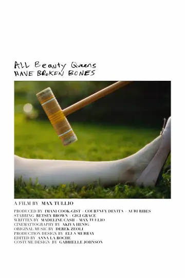 Постер к фильму "All Beauty Queens Have Broken Bones" #1095440