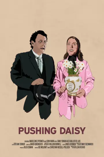 Постер к фильму "Pushing Daisy" #1091050