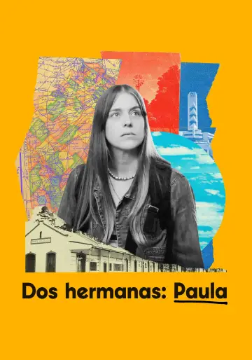 Постер к фильму "Dos hermanas: Paula" #1090818