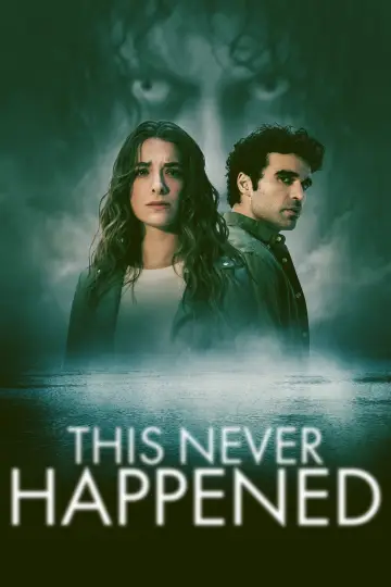 Постер к фильму "This Never Happened" #1092836