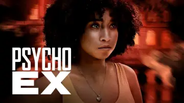 Задник к фильму "Psycho Ex" #1094712