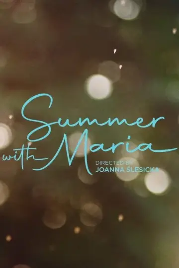 Постер к фильму "Summer with Maria" #1094678