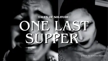 Задник к фильму "Tales of Solitude: One Last Supper" #1094664