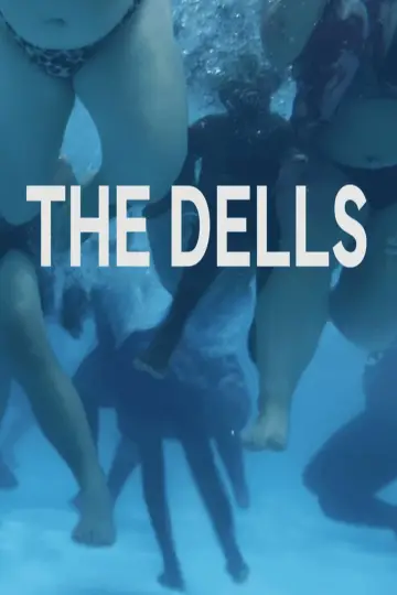 Постер к фильму "The Dells" #1095547