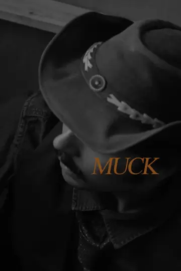 Постер к фильму "Muck" #456180