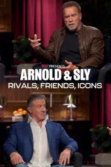 Постер к фильму "Arnold & Sly: Rivals, Friends, Icons" #1095600