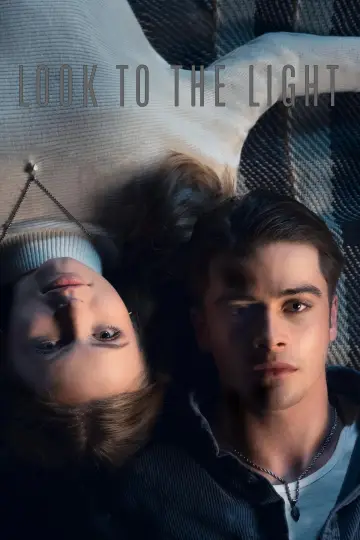 Постер к фильму "Look to the Light" #1107199