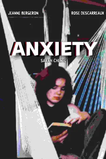 Постер к фильму "Anxiety" #454438