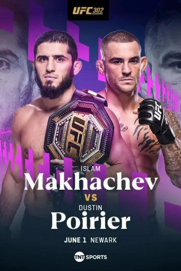 Постер к фильму "UFC 302: Makhachev vs. Poirier" #1120997
